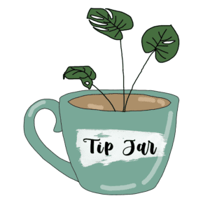 digitally drawn graphic of a tea cup with leaves growing out of it. On the teacup it reads "Tip Jar"