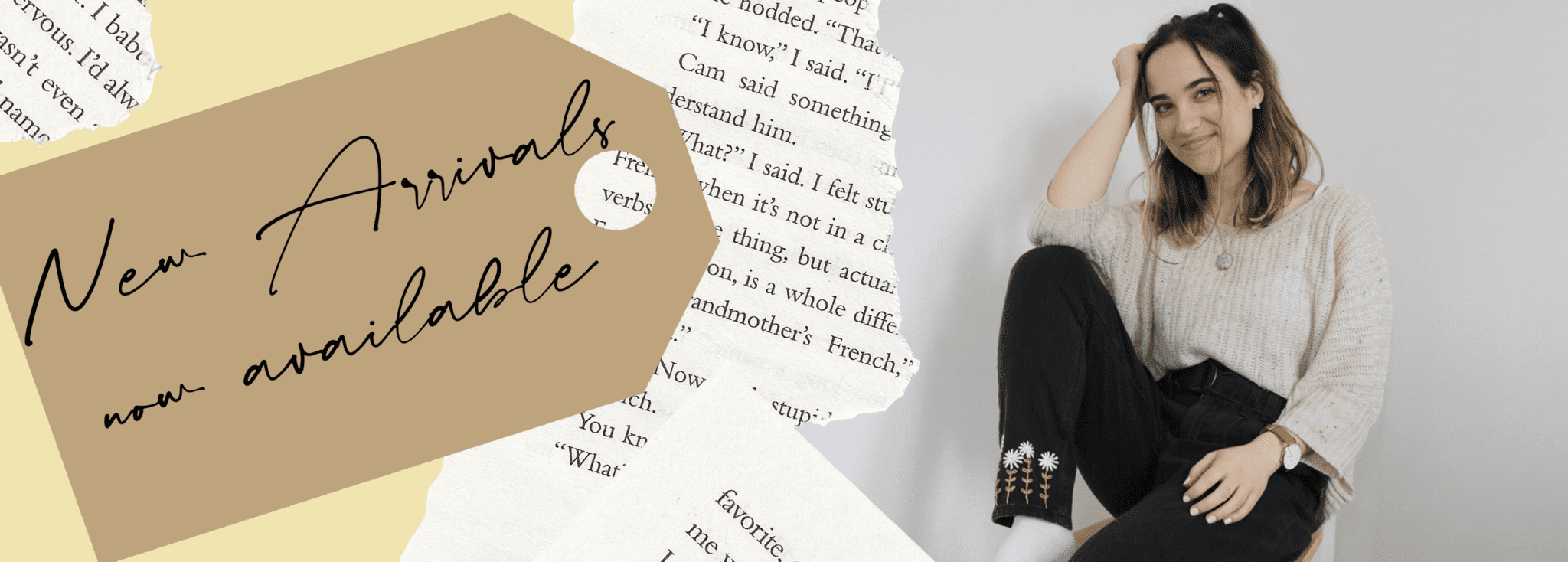 New arrivals now available